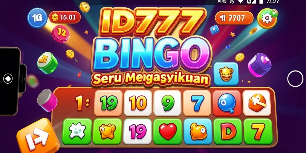 Screenshot gameplay ID777 menunjukkan keseruan bermain Bingo.